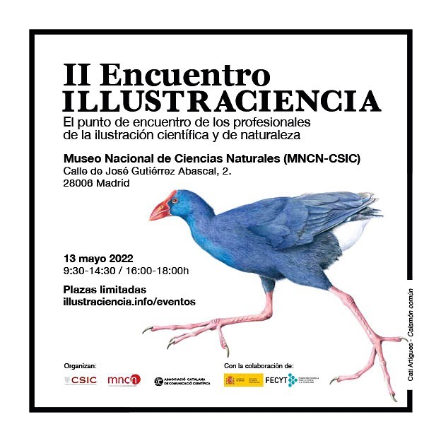 II ENCONTRE ILLUSTRACIENCIA D’I.LUSTRADORS CIENTÍFICS I DE NATURA A MADRID.